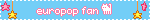 I HEART EUROPOP europop fan 🐈